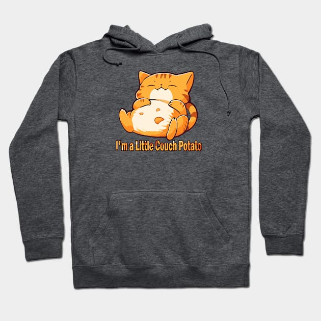 I'm a little couch potato cat Hoodie by Myanko